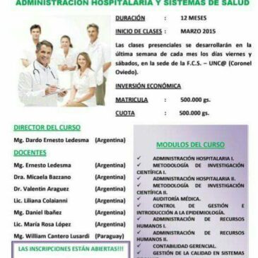 Curso de Post Grado en Administración Hospitalaria y Sistemas de Salud,