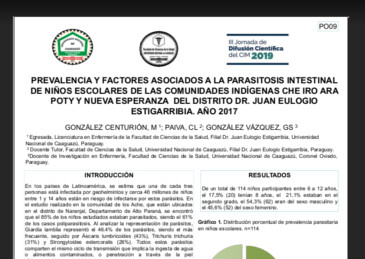 Prevalencia y factores asociados a la parasitosis intestinal de niños escolares de las comunidades indígenas Che Iro Ara Poty y Nueva Esperanza del Distrito Dr. Juan Eulogio Estigarribia. Año 2017