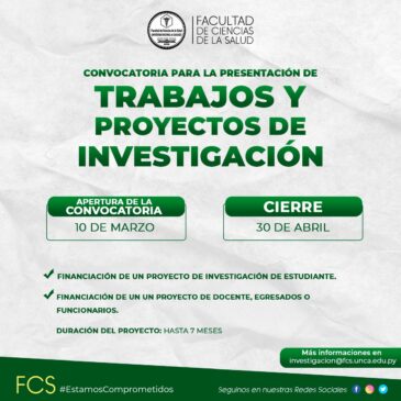 Convocatoria para la Presentación de Trabajos y Proyectos de Investigación