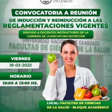 Convocatoria a reunión de «Inducción y Reinducción a las Reglamentaciones Vigentes en el área de Práctica Supervisada y Práctica Profesional»