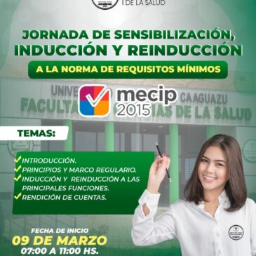 Jornada de Sensibilización, Inducción y Reinducción a la Norma de Requisitos Mínimos MECIP 2015