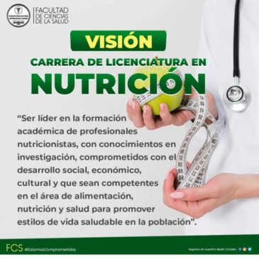 Visión de la Carrera de Licenciatura en Nutrición