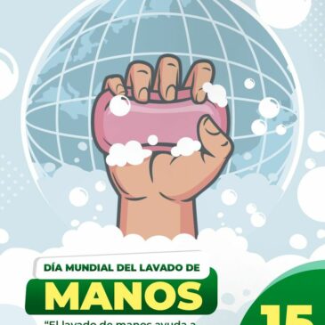 15 DE OCTUBRE DÍA MUNDIAL DEL LAVADO DE MANOS