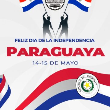 14 de Mayo – Día de la Independencia Nacional