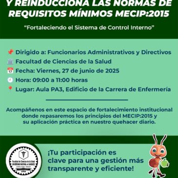 JORNADA DE INDUCCIÓN Y REINDUCCIÓN A LAS NORMAS DE REQUISITOS MÍNIMOS MECIP:2015