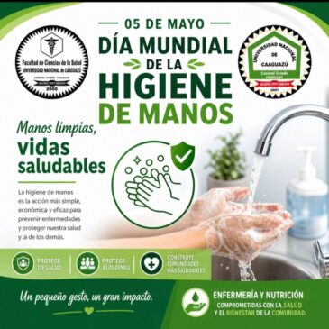 DÍA MUNDIAL DE LA HIGIENE DE MANOS | 05 DE MAYO